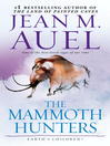 Cover image for The Mammoth Hunters